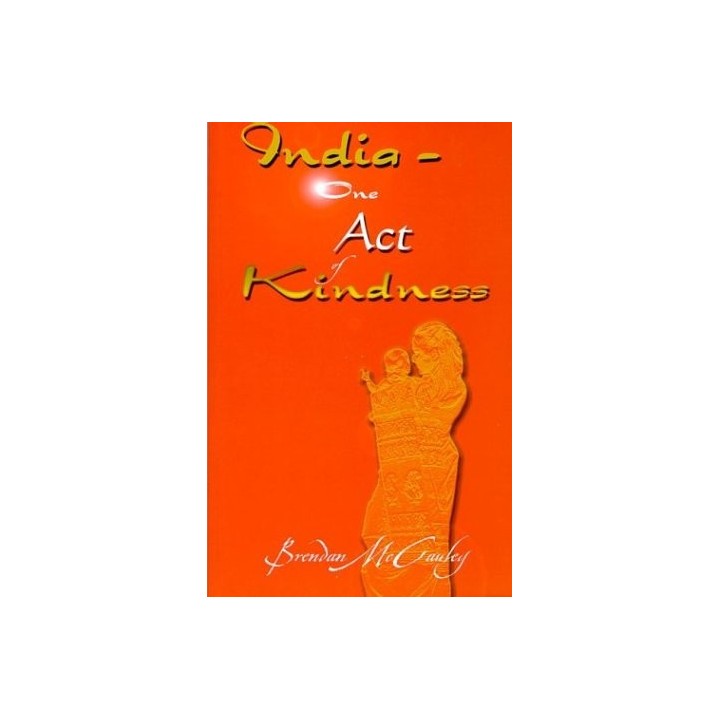 India : One Act Of Kindness